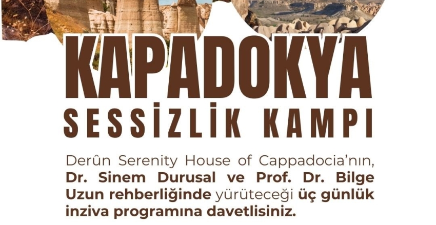 Kapadokya Sessizlik Kampı 26-27-28 Aralık