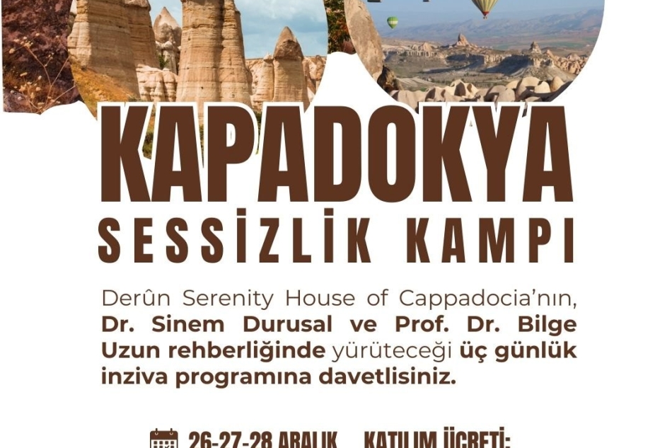 Kapadokya Sessizlik Kampı 26-27-28 Aralık